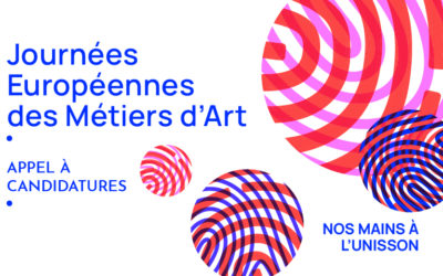 Et si vous candidatiez aux Journées Européennes des Métiers d’Art